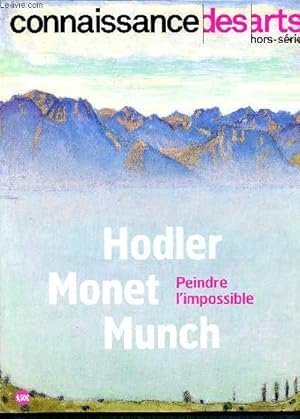 Image du vendeur pour Connaissance des arts - Hors srie N730 - Hodler Monet Munch, peindre l'impossible- aux confins du visible- trois pionniers de l'extreme- soleils et lunes- neiges- eaux- couleurs. mis en vente par Le-Livre