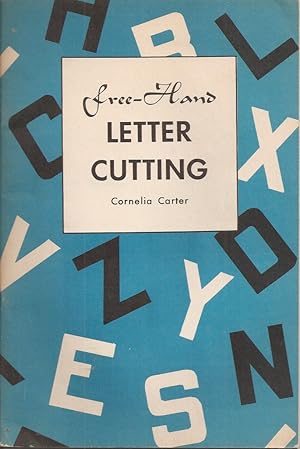 FREE-HAND LETTER CUTTING.