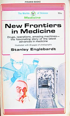 Seller image for New Frontiers in Medicine for sale by Ken Jackson