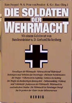 Imagen del vendedor de Die Soldaten der Wehrmacht a la venta por Antiquariat Bernhardt