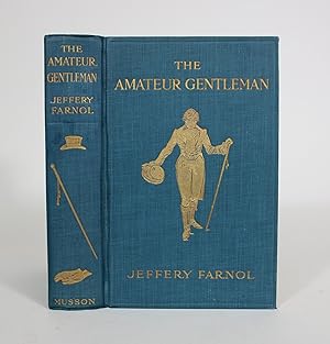The Amateur Gentleman: A Romance