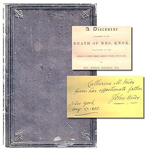 A Discourse Occasioned by the Death of Mrs. Knox Delivered in the Church on Ninth Street, Sabbath...