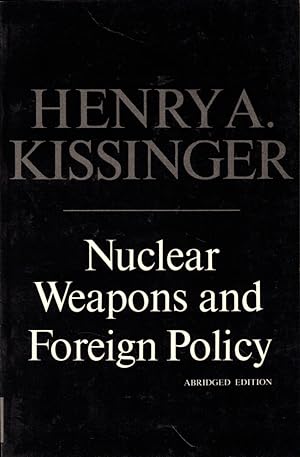 Bild des Verkufers fr Nuclear Weapons and Foreign Policy zum Verkauf von Kenneth Mallory Bookseller ABAA