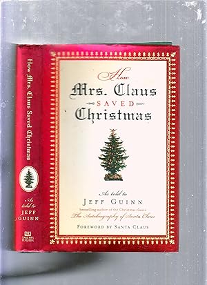 Bild des Verkufers fr How Mrs. Claus Saved Christmas zum Verkauf von Old Book Shop of Bordentown (ABAA, ILAB)