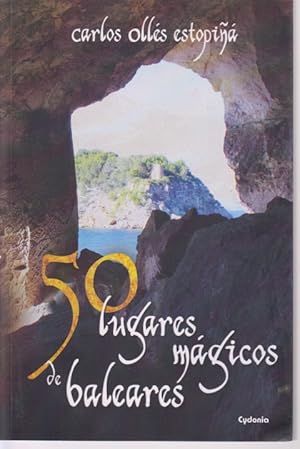 Imagen del vendedor de 50 LUGARES MGICOS DE BALEARES a la venta por LIBRERIA TORMOS