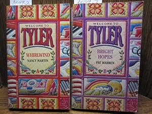 Seller image for WHIRLWIND / BRIGHT HOPES (Welcome to Tyler 1 & 2) for sale by The Book Abyss