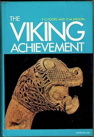 Imagen del vendedor de The Viking Achievement: The Society And Culture Of Early Medieval Scandinavia a la venta por Hall of Books