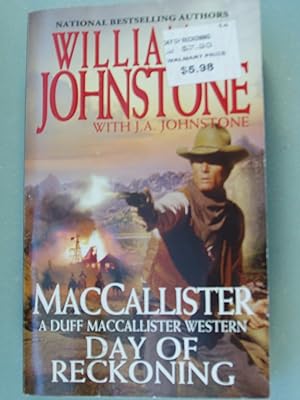 Bild des Verkufers fr Day of Reckoning (A Duff MacCallister Western) zum Verkauf von PB&J Book Shop
