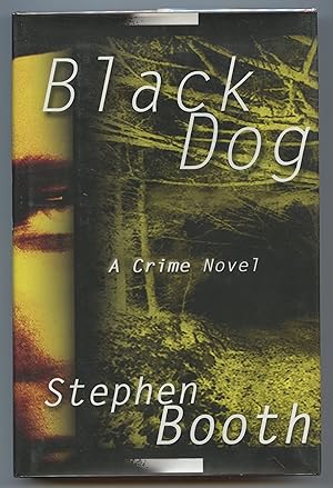 Black Dog: A Crime Novel