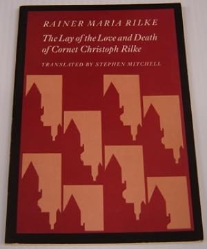 The Lay Of The Love And Death Of Cornet Christoph Rilke (Signed By Translator)