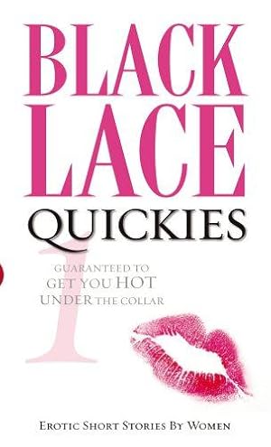 Bild des Verkufers fr Black Lace Quickies 1: Erotic Short Stories: Bk. 1 zum Verkauf von WeBuyBooks