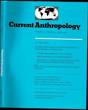 Bild des Verkufers fr Meat Eating, Hominid Sociality and home Bases Revisited in Current Anthropology Volume 37, Number 2 zum Verkauf von The Book Collector, Inc. ABAA, ILAB