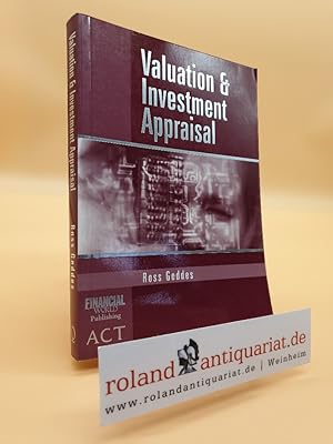 Immagine del venditore per Valuatin and Investment Appraisal (Financial World/Association of Corporate Treasurers) venduto da Roland Antiquariat UG haftungsbeschrnkt