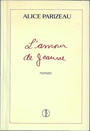 Imagen del vendedor de L'amour de Jeanne a la venta por abibliodocs