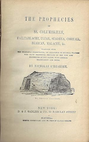 Bild des Verkufers fr The Prophecies of SS. Columkille, Maeltamlacht, Ultan, Seadiina, Coireall, Bearcan, Malachy, &c. zum Verkauf von abibliodocs