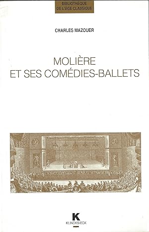 Molière et ses Comédies-Ballets