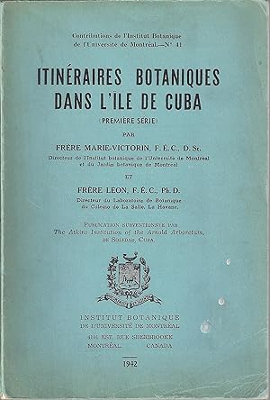 Seller image for Itinraires botaniques dans l'le de Cuba for sale by abibliodocs