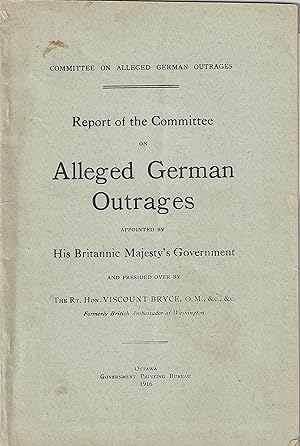 Report of the Committee on Alleged German Outrages