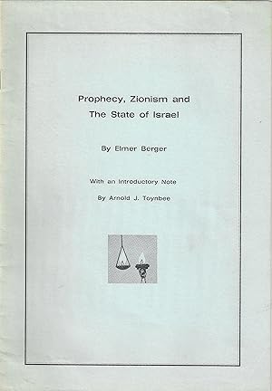 Prophecy, Zionism and The State of Israel