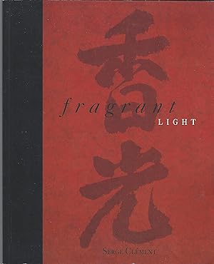 Fragrant Light [Shangaï, Hong Kong]