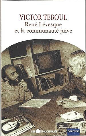 Seller image for René Levesque et la communauté juive for sale by abibliodocs