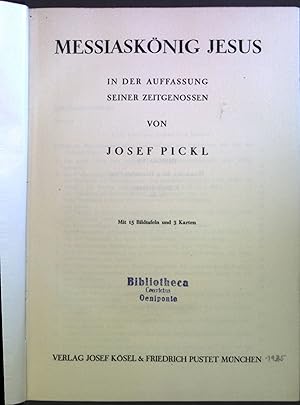 Image du vendeur pour Messiasknig Jesus in der Auffassung seiner Zeitgenossen. mis en vente par books4less (Versandantiquariat Petra Gros GmbH & Co. KG)