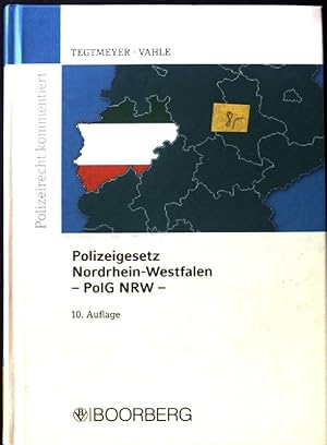 Seller image for Polizeigesetz Nordrhein-Westfalen : mit Erluterungen. Polizeirecht kommentiert for sale by books4less (Versandantiquariat Petra Gros GmbH & Co. KG)