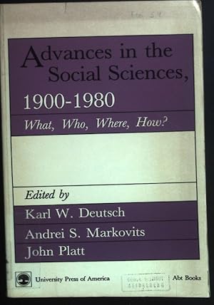 Immagine del venditore per Advances in the Social Sciences 1900-1980: What, Who, Where, How? venduto da books4less (Versandantiquariat Petra Gros GmbH & Co. KG)