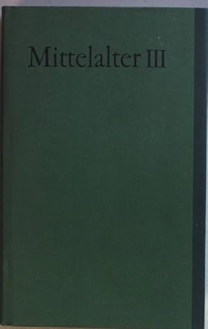 Imagen del vendedor de Deutsche Dichtung des Mittelalters: BAND III: Sptmittelalter. Jubilumsbibliothek der deutschen Literatur; a la venta por books4less (Versandantiquariat Petra Gros GmbH & Co. KG)