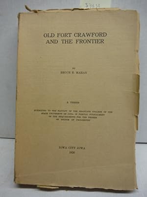 Old Fort Crawford and the Frontier