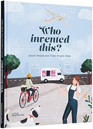 Seller image for Who invented this? : smart people and their bright ideas. for sale by nika-books