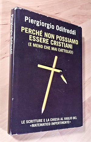 Immagine del venditore per Perch non possiamo essere cristiani (e meno che mai cattolici) venduto da Llibres Bombeta