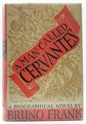 Seller image for A Man Called Cervantes [First Edition] for sale by Underground Books, ABAA