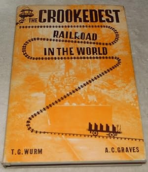 Seller image for The Crookedest Railroad in the Worlld - a Hsitory of the Mt. Tamalpais and Muir Woods Railroad of California for sale by Pheonix Books and Collectibles