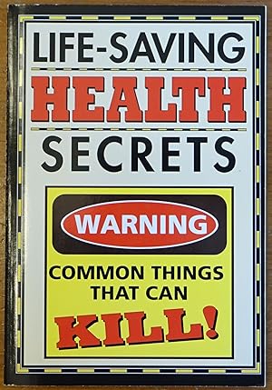 Life-Saving Health Secrets