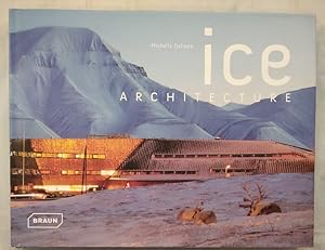 Ice architecture.