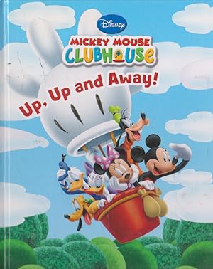 Up, Up and Away! (Mickey Mouse CLUBHOUSE)