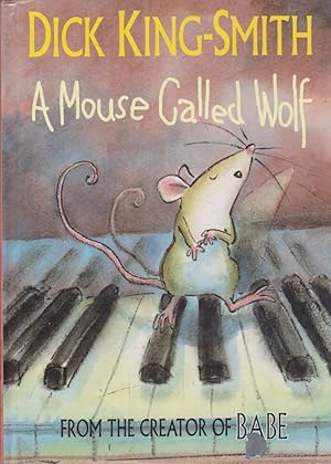 Immagine del venditore per A Mouse Called Wolf venduto da Nanny's Web