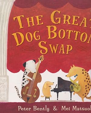 Image du vendeur pour THE GREAT DOG BOTTOM SWAP mis en vente par Nanny's Web