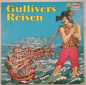 Gullivers Reisen: 1. Gullivers Abenteuer bei den Zwergen 2. Gullivers Erlebnisse bei den Riesen.