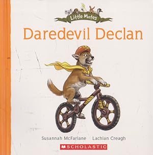 Seller image for Daredevil Declan (Little Mates) for sale by Nanny's Web