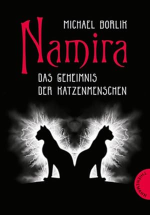 Namira - Das Geheimnis der Katzenmenschen