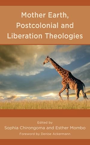 Imagen del vendedor de Mother Earth, Postcolonial and Liberation Theologies a la venta por GreatBookPricesUK