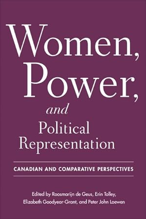 Immagine del venditore per Women, Power, and Political Representation : Canadian and Comparative Perspectives venduto da GreatBookPrices