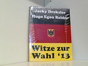 Bild des Verkufers fr Witze zur Wahl 2013: Die besten politischen Gags zur Bundestagswahl zum Verkauf von Book Broker