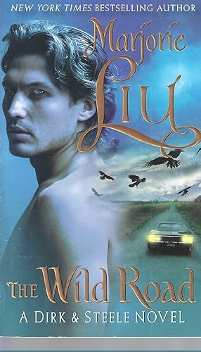 Seller image for The Wild Road (Dirk & Steele, Book 8) for sale by Vada's Book Store