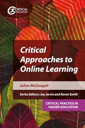 Seller image for Critical Approaches to Online Learning for sale by GreatBookPrices