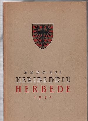 Anno 851. Heribeddiu - Herbede. 1100 Jahre Herbede.