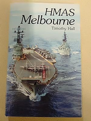 Seller image for HMAS Melbourne for sale by Rons Bookshop (Canberra, Australia)