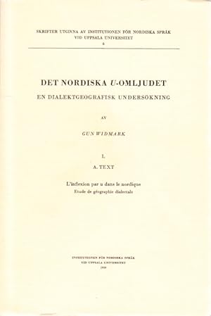 Seller image for Det nordiska u-omljudet. En dialektgeografisk underskning. Ak. avh. I?II. for sale by Centralantikvariatet